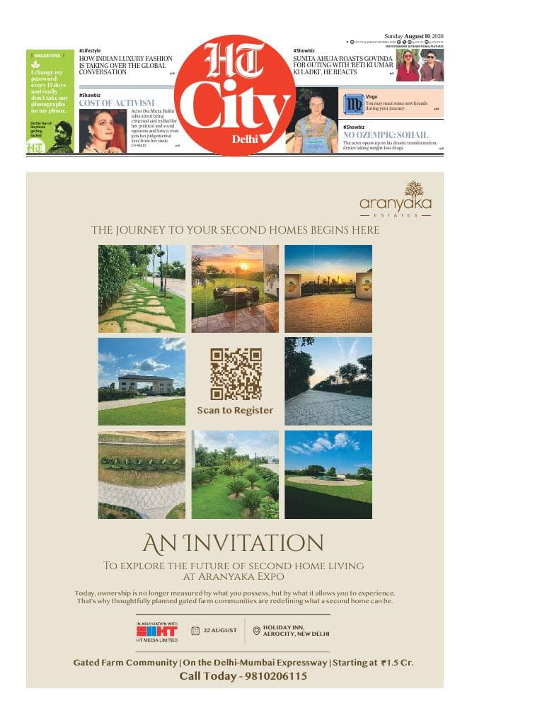 HT City, Delhi, Aranyaka Estates feature